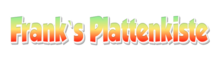 Frank`s Plattenkiste